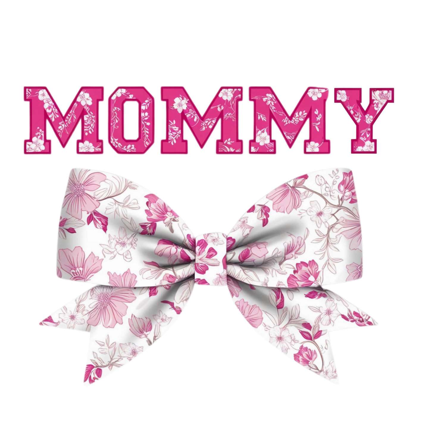 Mommy, Pink and white, Bow, Press-ready, Transfer only, MTO