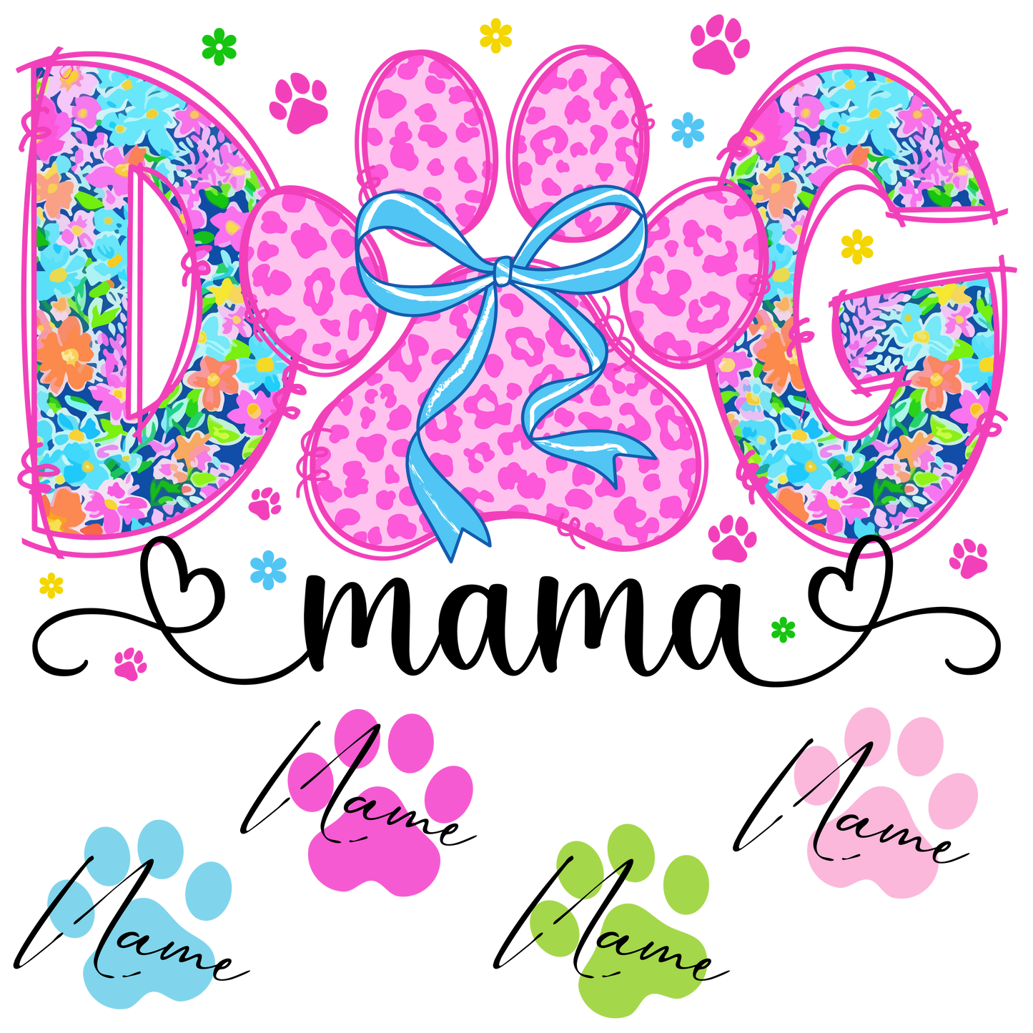 Custom dog mama with names, Press-ready, Transfer only, MTO