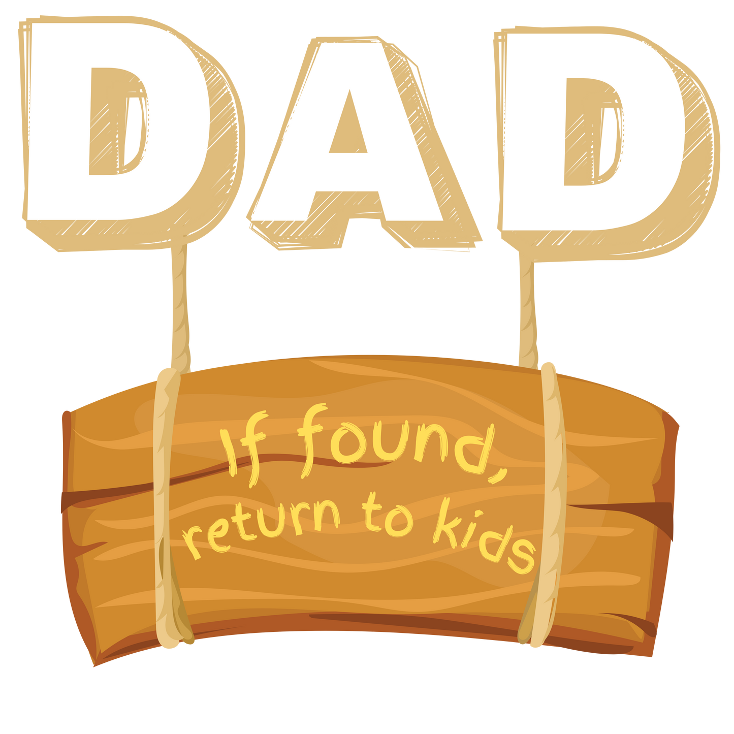 DAD, if lost return to kids, Press-ready, Transfer only, MTO
