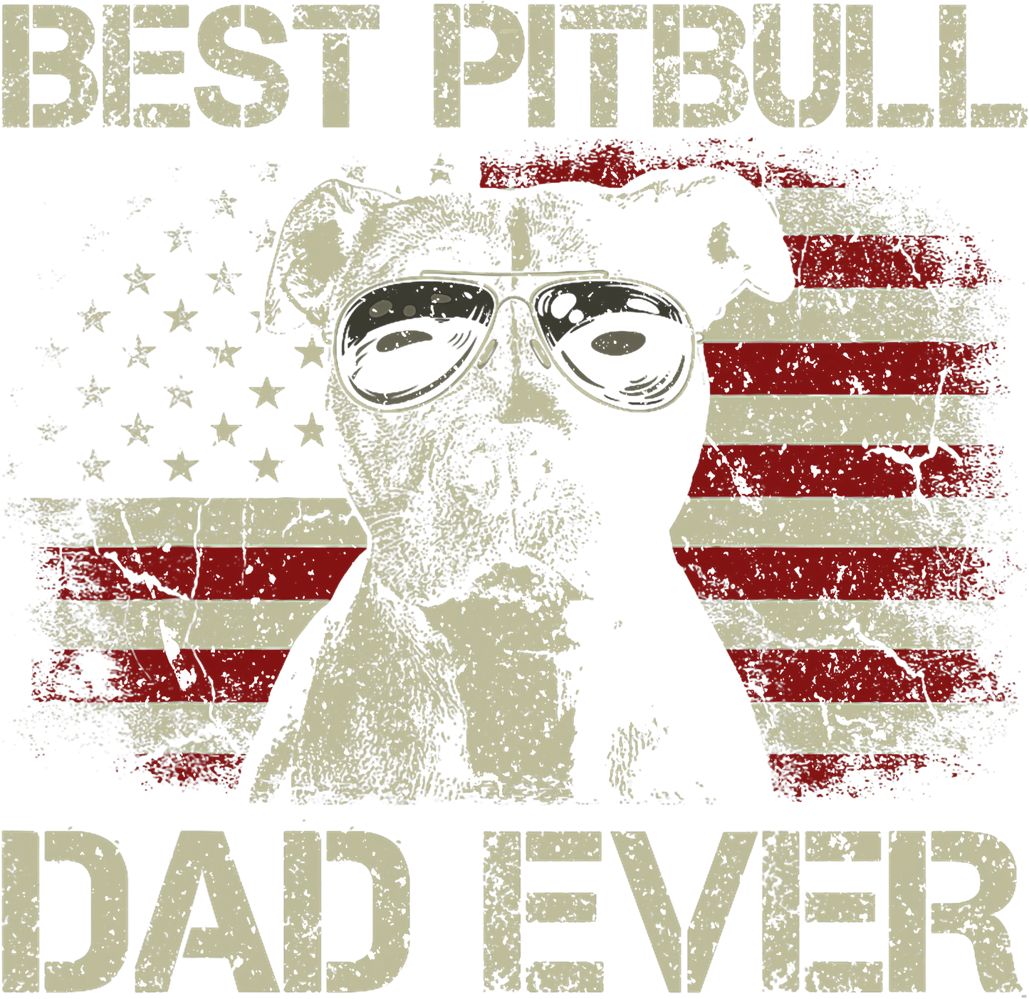 Pitbull dad, Press-ready, Transfer only, MTO