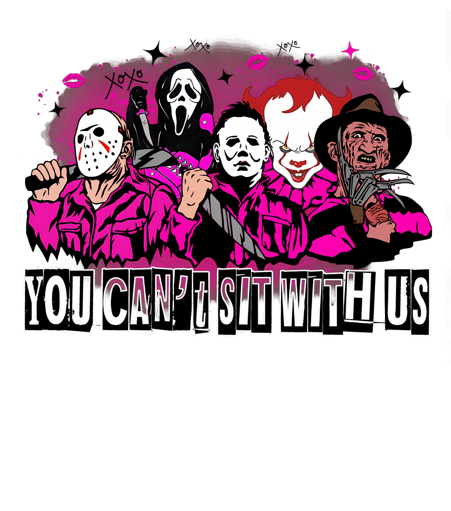 You can't sit with us, horror, Halloween, Press-ready, Transfer only, MTO