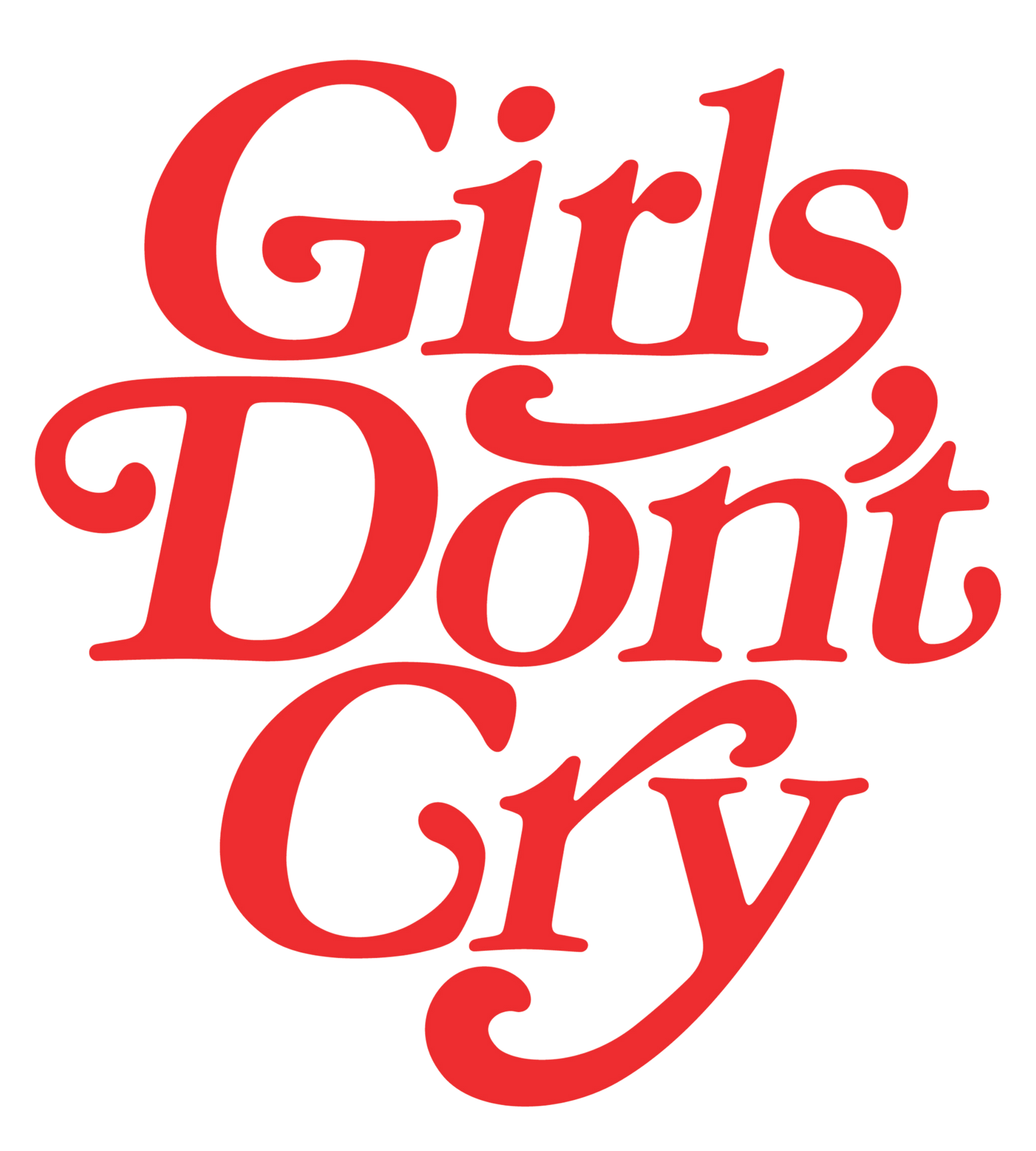Girls don't cry, Press-ready, Transfer only, MTO