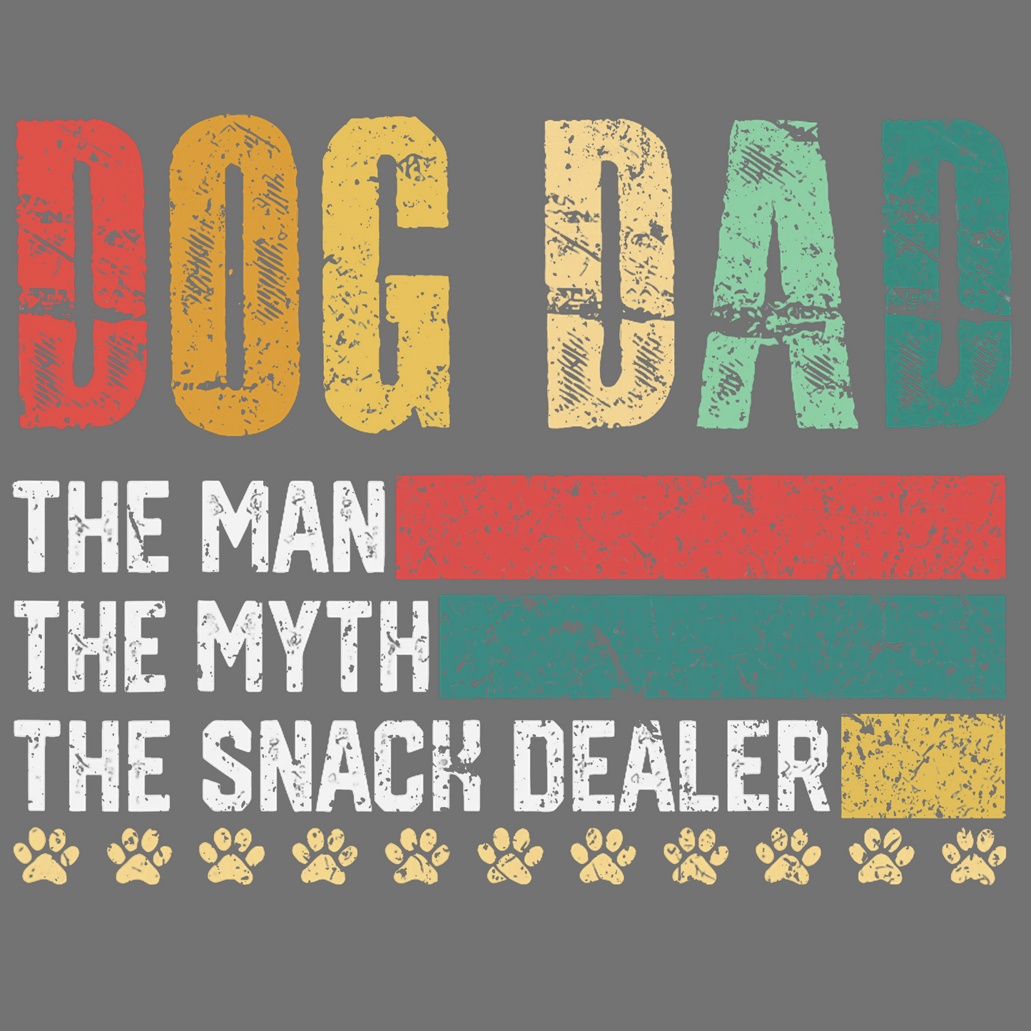 Dog dad, Press-ready, Transfer only, MTO