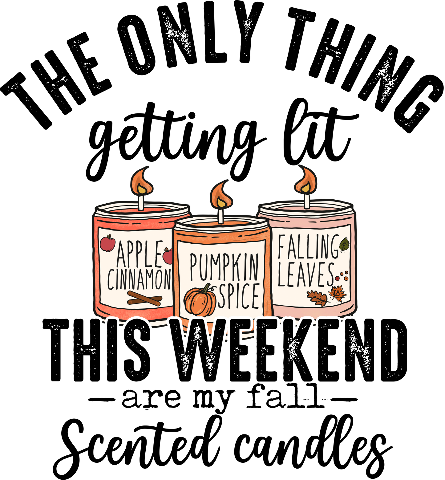 Scented candles, Heat transfer, press and peel, DIY, Shirt design