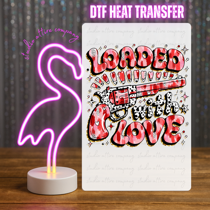 Loaded with love, Valentine, Heat transfer, Press and peel, Full color, Instant press, MTO