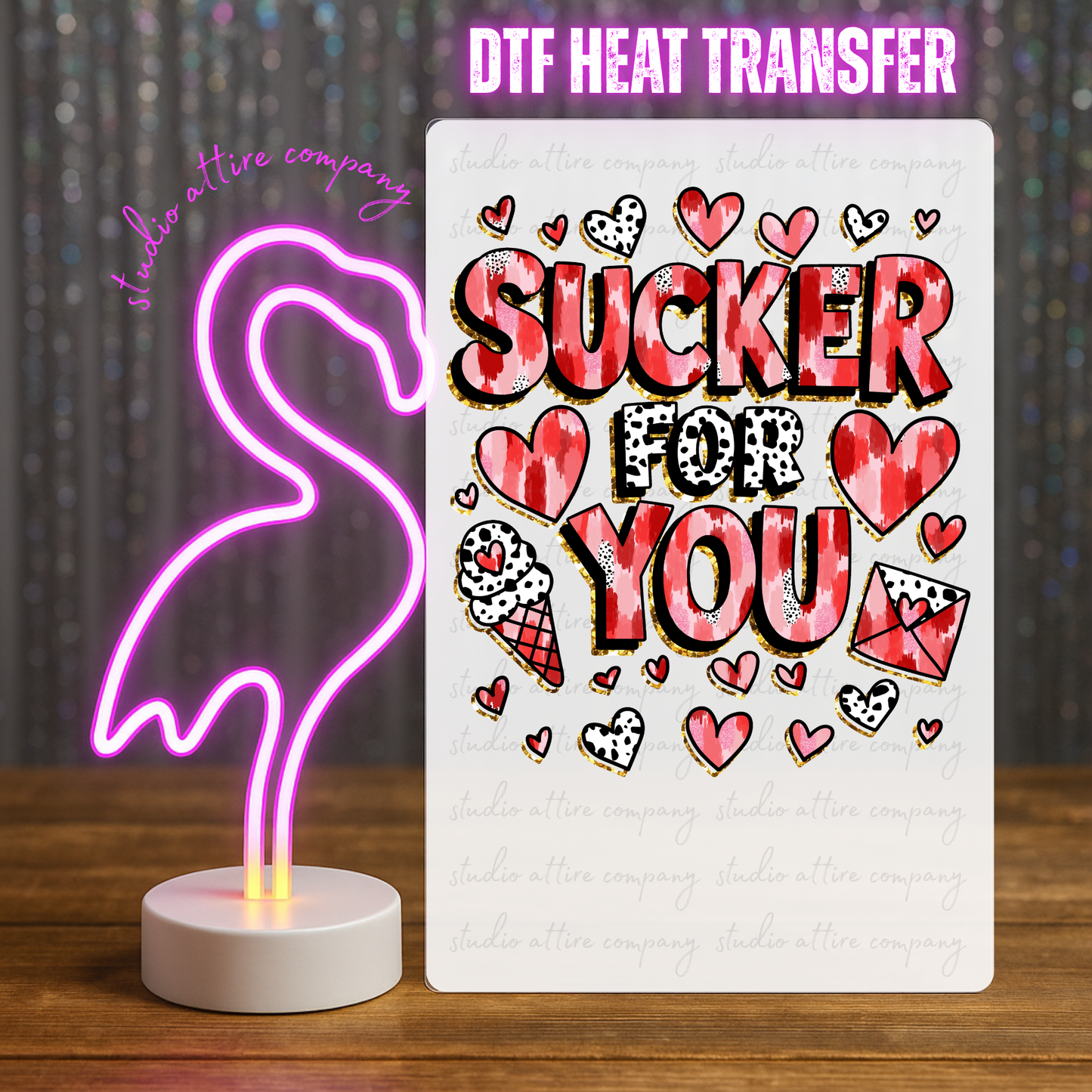 Sucker for you, Valentine, Heat transfer, Press and peel, Full color, Instant press, MTO