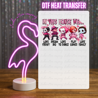 In this house we, Horror, Valentine, Heat transfer, Press and peel, Full color, Instant press, MTO, 1647