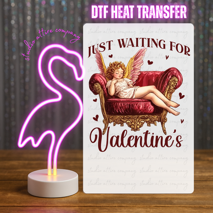 Just waiting for Valentines, Heat transfer, Press and peel, Full color, Instant press, MTO, 1723