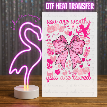 You are worthy, Valentine, Heat transfer, Press and peel, Full color, Instant press, MTO, 1738