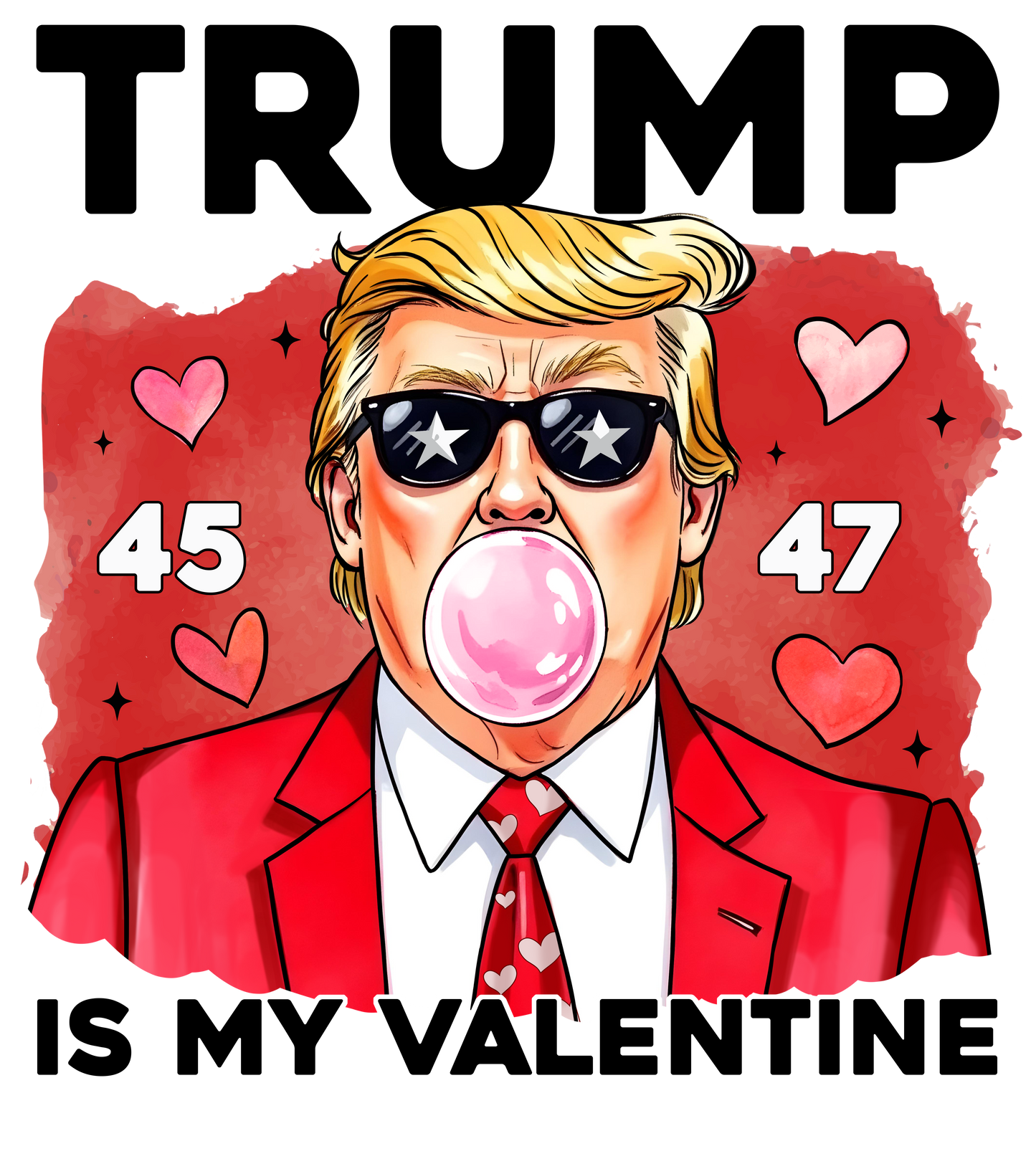 Trump, valentine, heat transfer, press and peel, no shirt, made to order