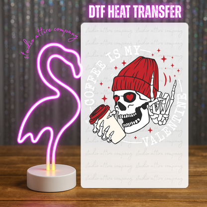 Coffee is my Valentine, Heat transfer, Press and peel, Full color, Instant press, MTO, 1788