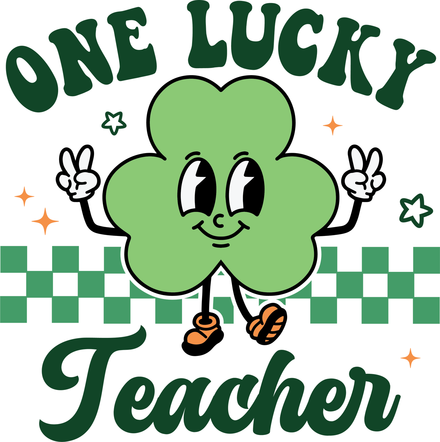 One lucky teacher, St. Patty, heat transfer, press and peel, no shirt, made to order