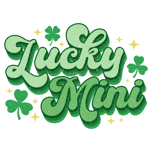 Lucky mini, St. Patty, heat transfer, press and peel, no shirt, made to order