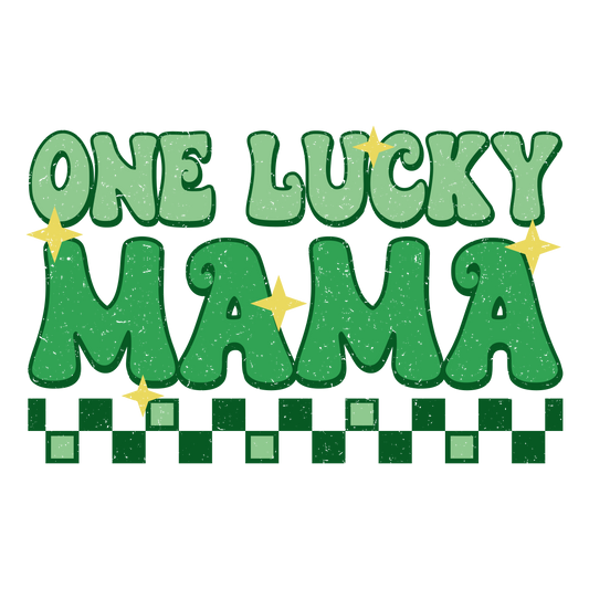 One lucky mama, St. Patty, heat transfer, press and peel, no shirt, made to order
