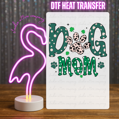 Dog mom, St. Patty Day, DTF Heat Transfer, Press and peel, Full color, Instant press, MTO