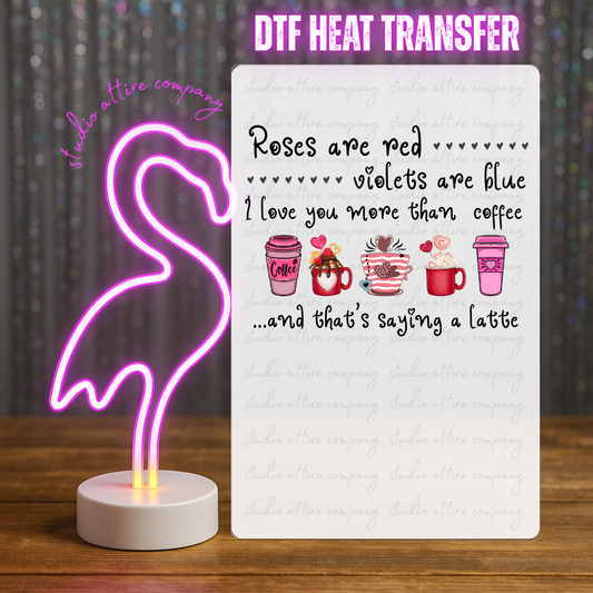 Roses are red, Valentine, Heat transfer, Press and peel, Full color, Instant press, MTO