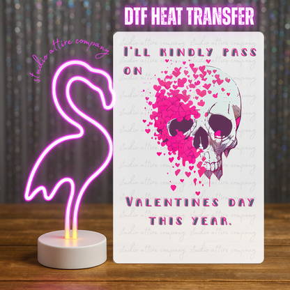 I'll kindly pass skull, Valentine, Heat transfer, Press and peel, Full color, Instant press, MTO