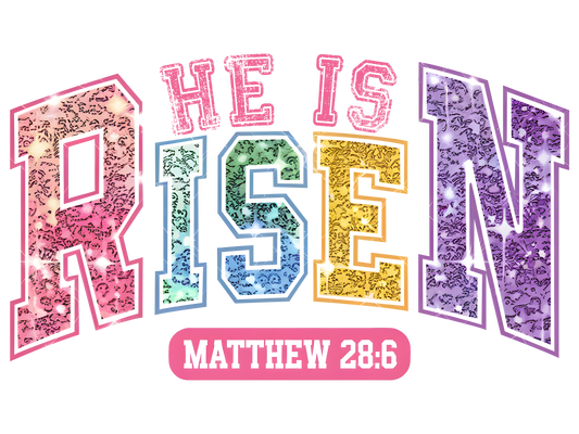 Faux glitter Risen, Easter, heat transfer, press and peel, no shirt, made to order