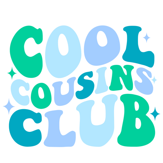 Cool Cousin club, press and peel, no shirt, made to order