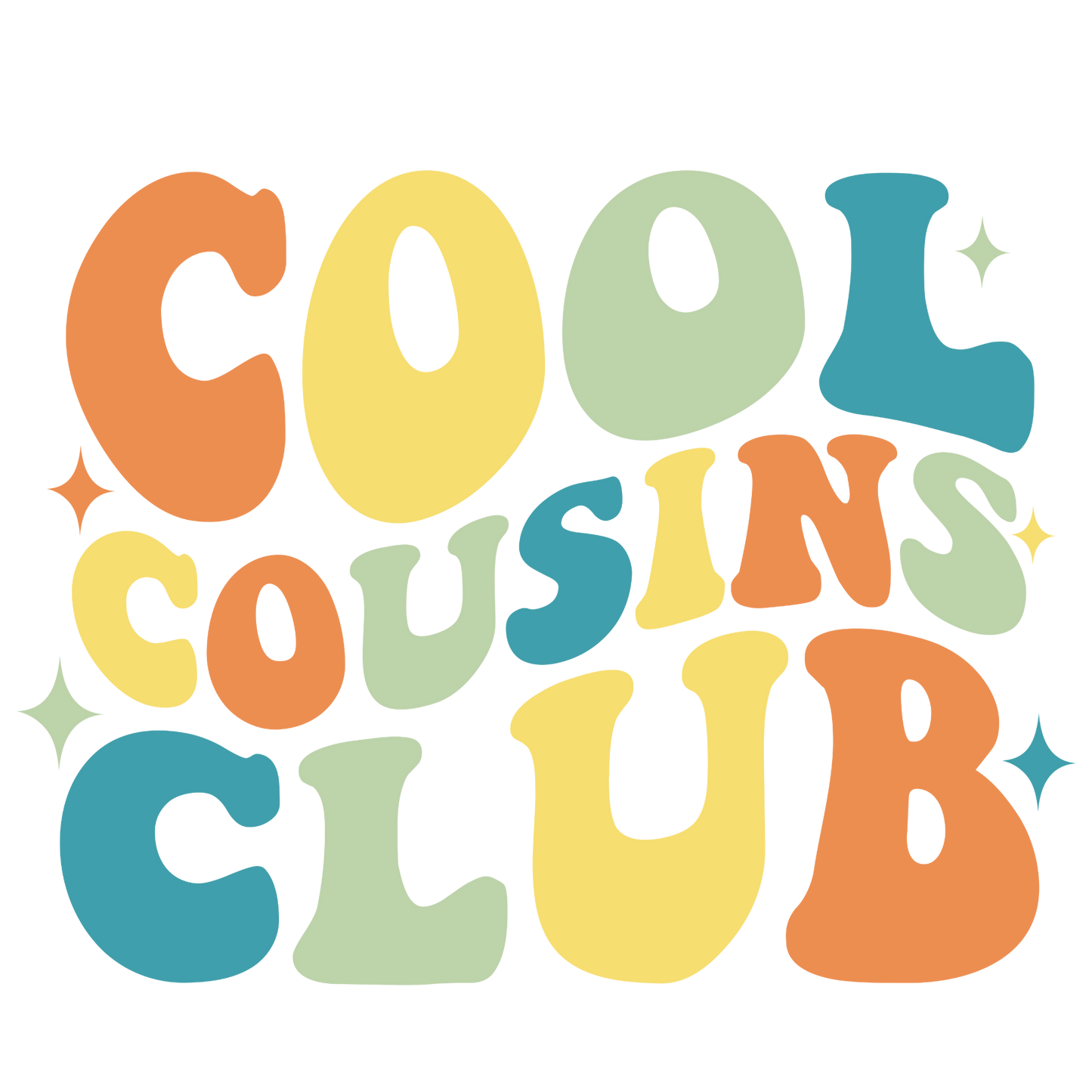 Cool Cousin club, press and peel, no shirt, made to order