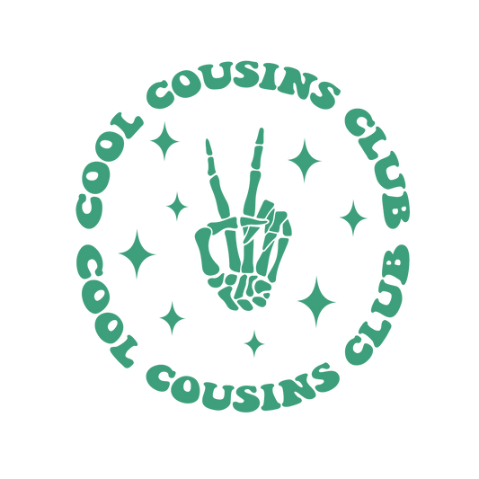 Cool cousin club, press and peel, no shirt, made to order