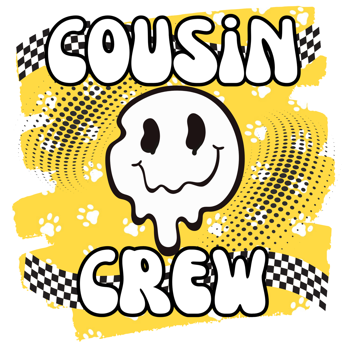 Cousin crew, press and peel, no shirt, made to order