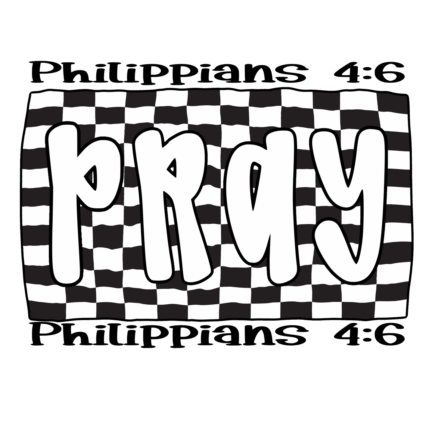 Pray, Press-ready, Transfer only, MTO