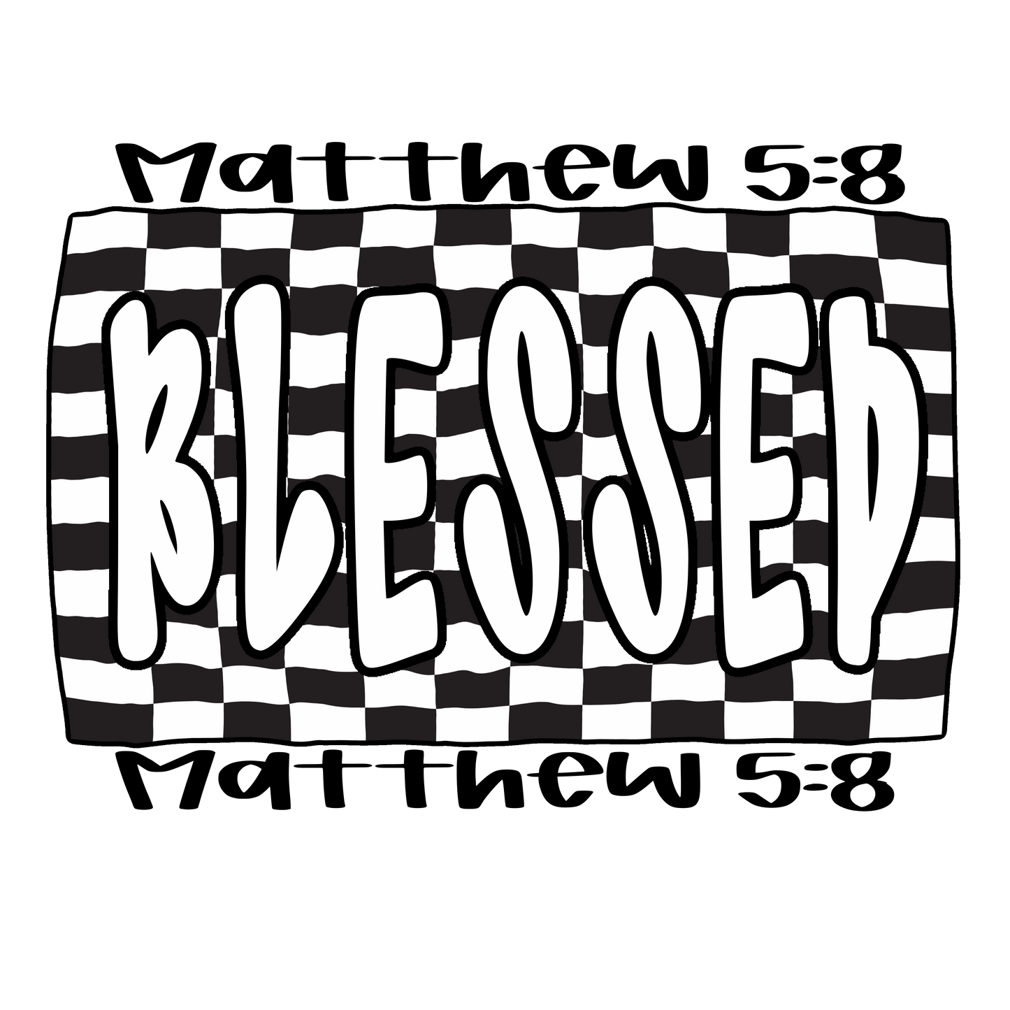 Blessed, Press-ready, Transfer only, MTO