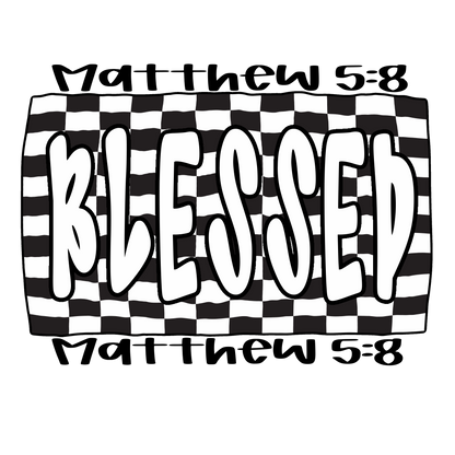 Blessed, Press-ready, Transfer only, MTO