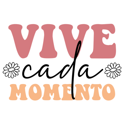 Vive cada momento, Press-ready, Transfer only, MTO