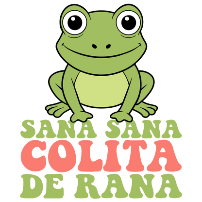 Sana sana colita de rana, Press-ready, Transfer only, MTO