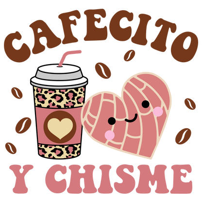 Cafecito y chisme, Press-ready, Transfer only, MTO