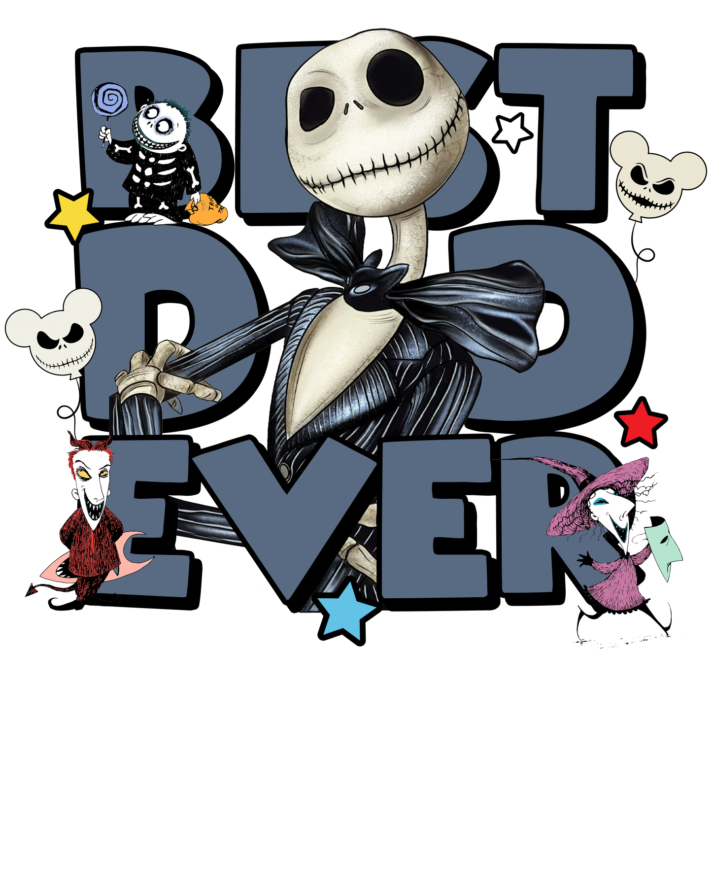 Best dad ever, character, nightmare, Press-ready, Transfer only, MTO