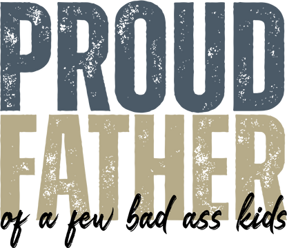 Proud father, Press-ready, Transfer only, MTO