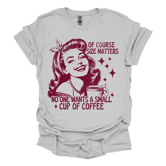 Size matters, Adult, Short Sleeve, Printed Tee (Gildan Softstyle)