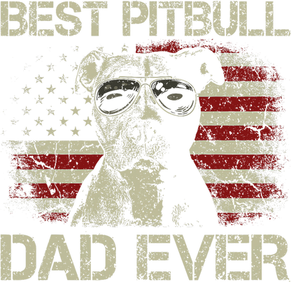 Pitbull dad, Press-ready, Transfer only, MTO