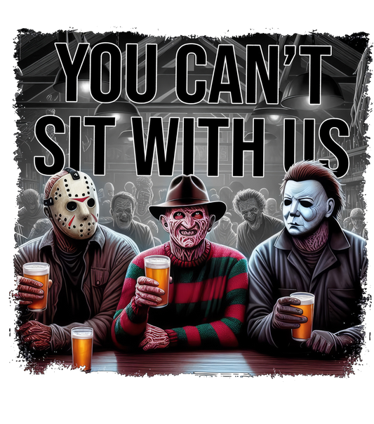 You can't sit with us, horror, Press-ready, Transfer only, MTO
