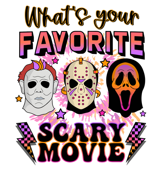 What's your favorite scary movie, horror, Halloween, Press-ready, Transfer only, MTO