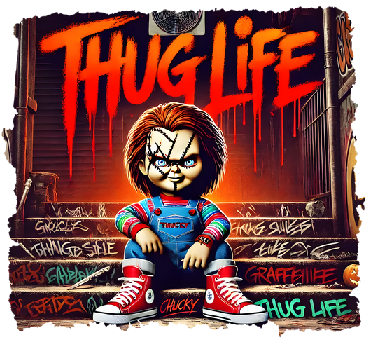 Chucky thug life,  Press-ready, Transfer only, MTO