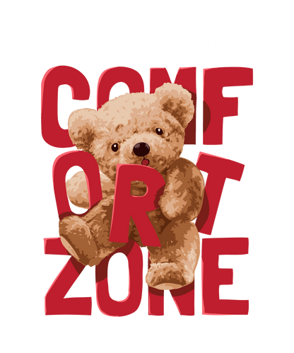 Escape your comfort zone, Press-ready, Transfer only, MTO