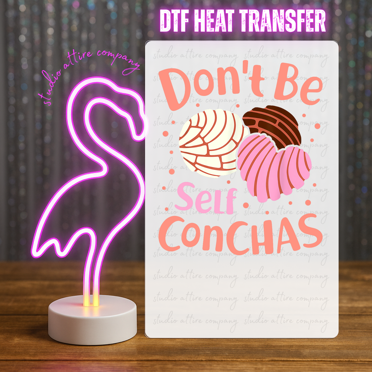 Don't be self conchas, Cinco de mayo, Heat transfer, Press and peel, Full color, Instant press, MTO