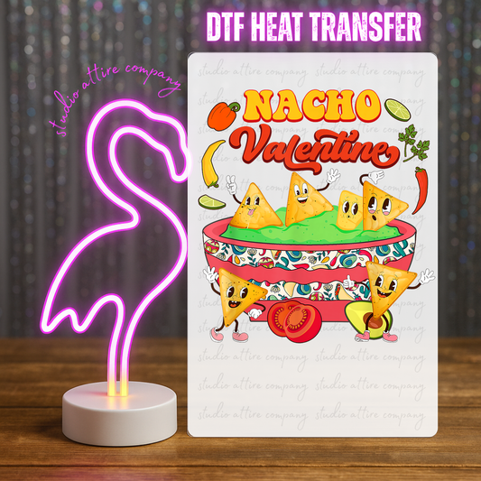 Nacho Valentine, Cinco de mayo, Heat transfer, Press and peel, Full color, Instant press, MTO