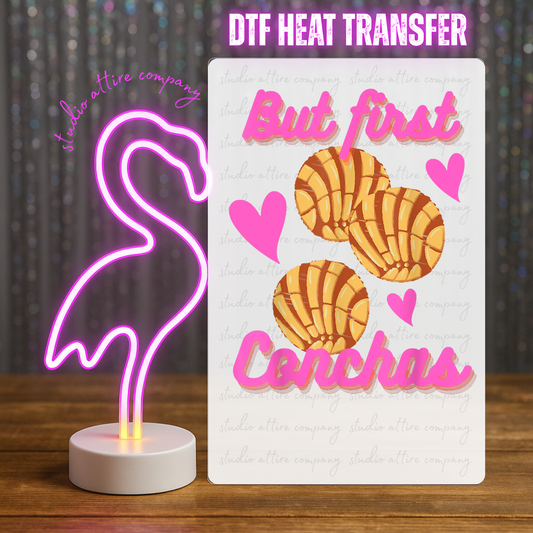 But first conchas, Valentine, Cinco de mayo, Heat transfer, Press and peel, Full color, Instant press, MTO