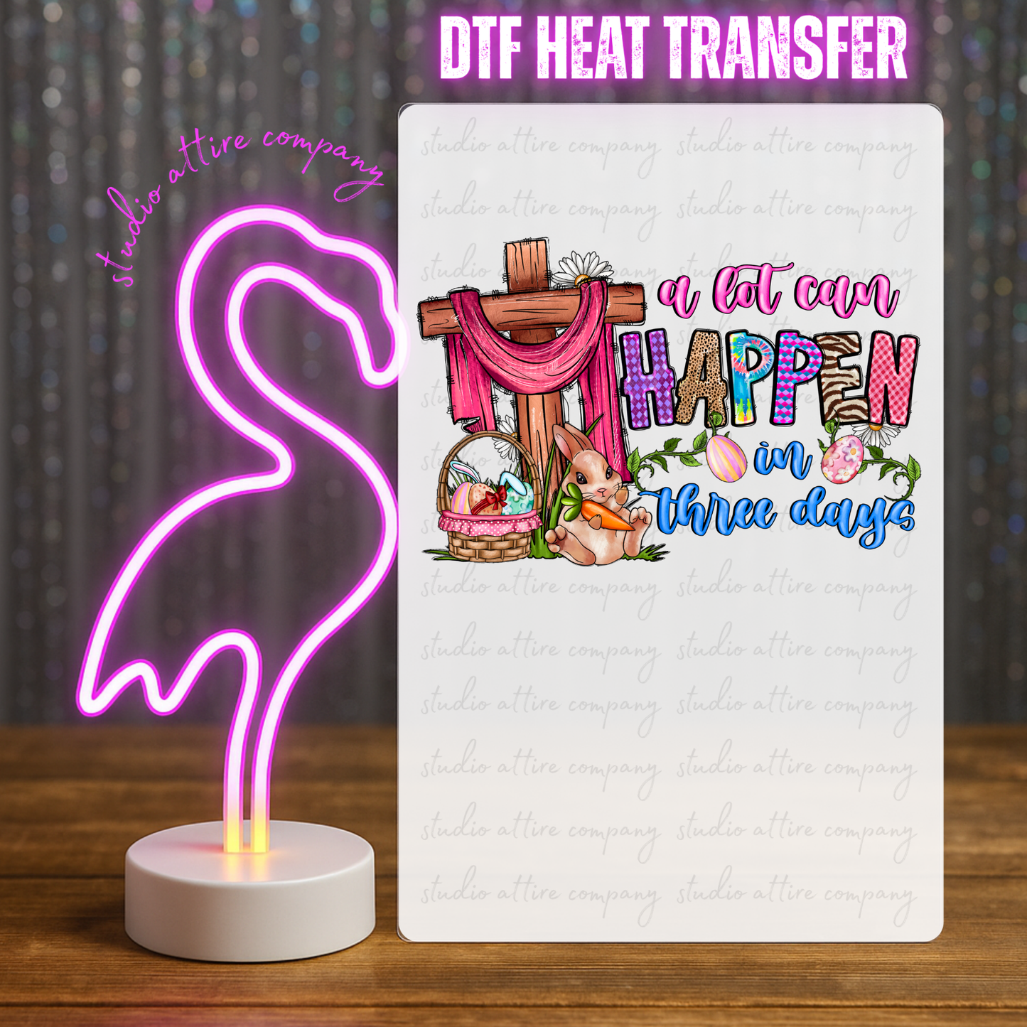 Alot can happen in three days, Easter, DTF Heat Transfer, Press and peel, Full color, Instant press, MTO