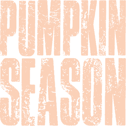 Pumpkin Season, Press-ready, Transfer only, MTO