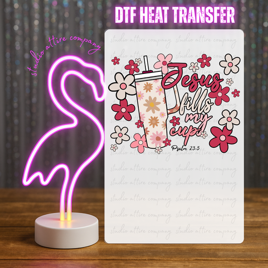 Jesus fills my cup, Valentine, Heat transfer, Press and peel, Full color, Instant press, MTO