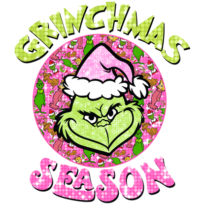 Grinchmas Season, Christmas, Press-ready, Transfer only, MTO