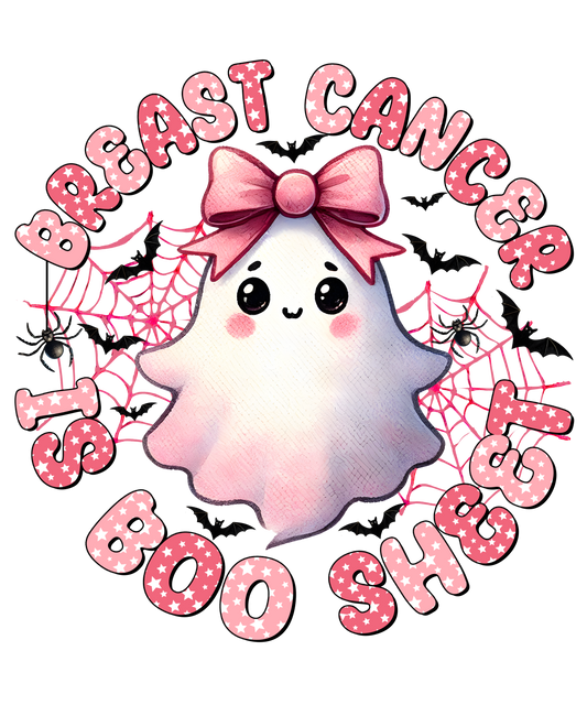 Breast cancer is boo sheet, Halloween, Press-ready, Transfer only, MTO