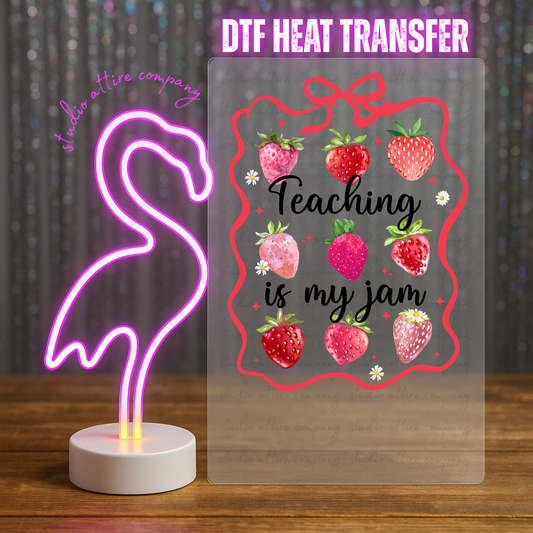 Teaching is my jam, Heat transfer, Press and peel, Full color, Instant press, MTO, 5532