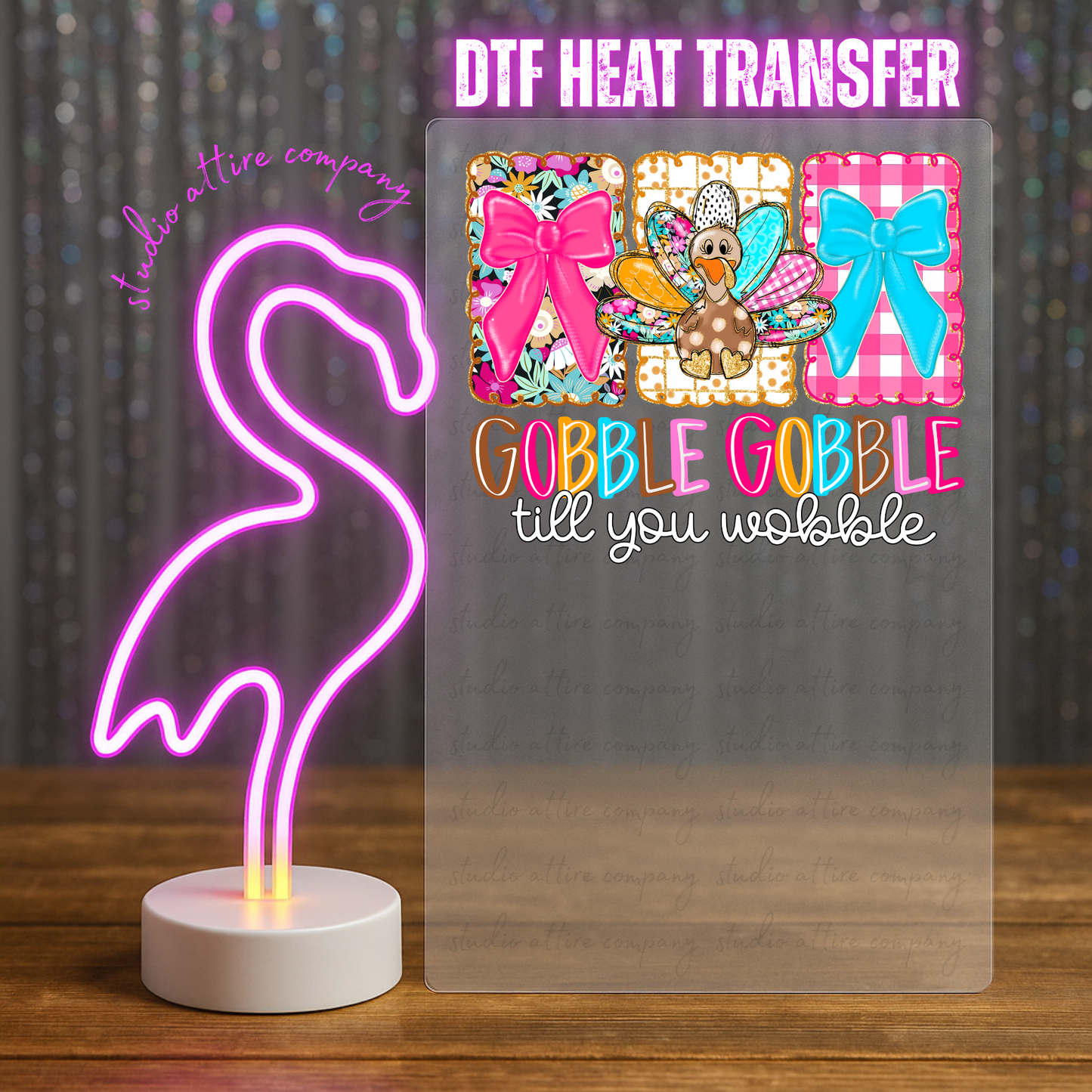 Gobble Gobble, Thanksgiving, Press-ready, Transfer only, MTO